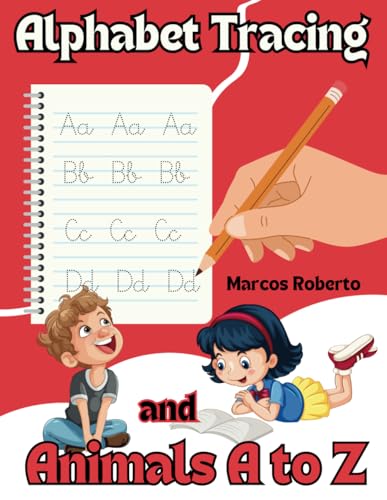 Alphabet Tracing and Animals A to Z Alphabet Tracing and Animals A to Z von Independently published