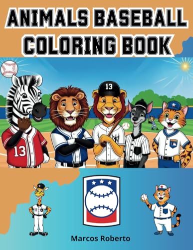 Animals Baseball Coloring book Animals Baseball Coloring book von Independently published