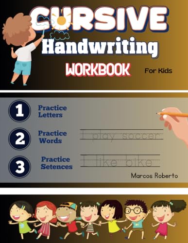 Cursive Handwriting Workbook for Kids Cursive Handwriting Workbook for Kids von Independently published