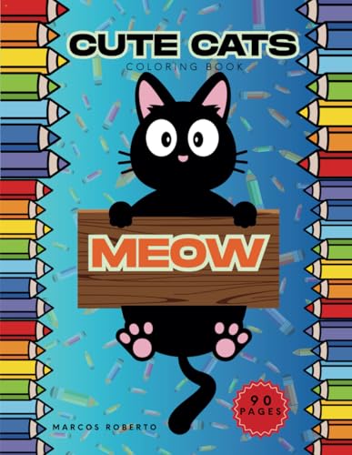 Cute Cats Coloring Book von Independently published