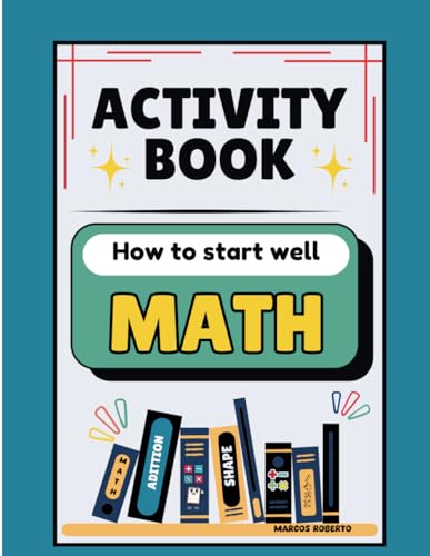 How to Start Math Well How to Start Math Well von Independently published