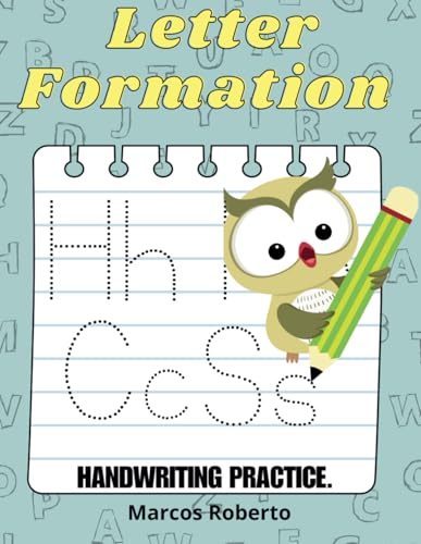Letter Formation and Handwriting Practice Letter Formation and Handwriting Practice von Independently published