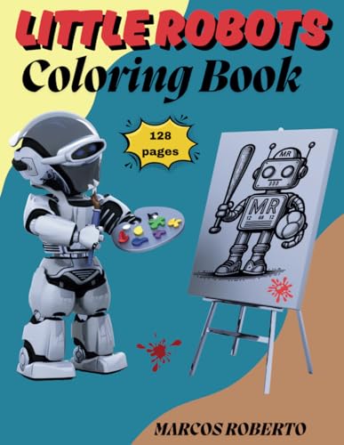 Little Robots Coloring Book Little Robots Coloring Book von Independently published