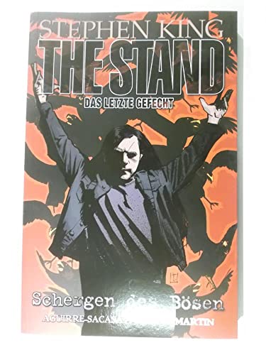 Stephen King: The Stand: Bd. 4: Die Schergen des Bösen