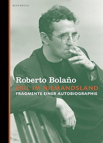 Exil im Niemandsland: Fragmente einer Autobiographie Exil im Niemandsland: Fragmente einer Autobiographie von Berenberg Verlag