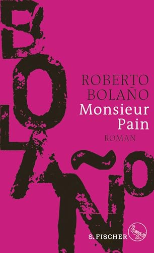 Monsieur Pain: Roman