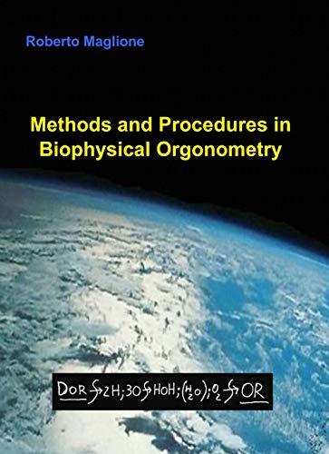 Methods and Procedures in Biophysical Orgonometry (La community di ilmiolibro.it) von ilmiolibro self publishing