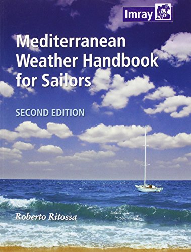 Mediterranean Weather Handbook for Sailors von Imray