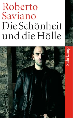 Die Schönheit und die Hölle: Texte 2004-2009 (suhrkamp taschenbuch) von Suhrkamp Verlag AG