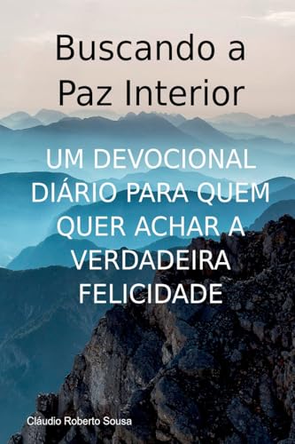 Buscando A Paz Interior von Clube de Autores