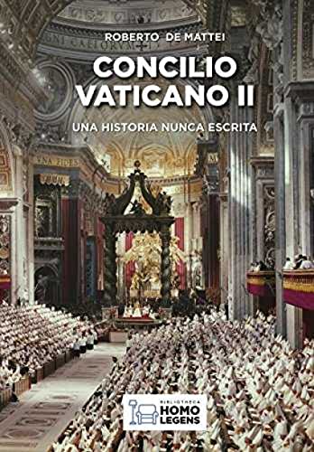 Concilio Vaticano II: Una historia nunca escrita von Editorial Ivat SL