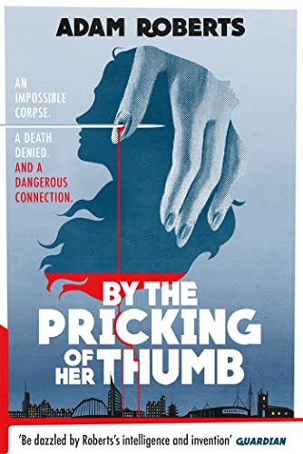 By the Pricking of Her Thumb: A Real-town Murder