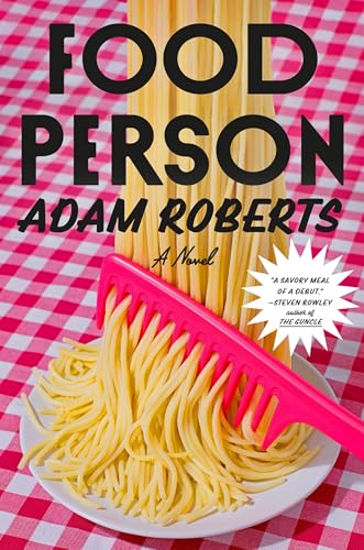 Food Person: A Novel von Random House LLC US