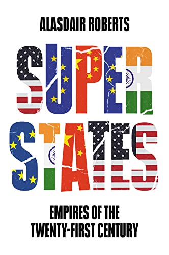 Superstates: Empires of the Twenty-First Century von Polity