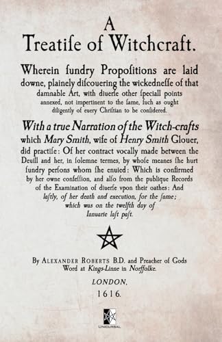 A Treatife of Witchcraft A Treatife of Witchcraft von Unicursal