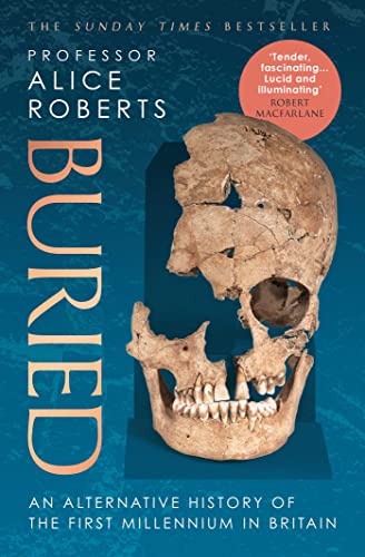 Buried: An alternative history of the first millennium in Britain von Simon & Schuster