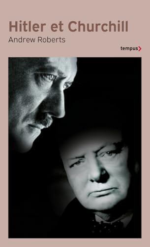 Hitler et Churchill - Secrets de meneurs d'hommes von TEMPUS PERRIN