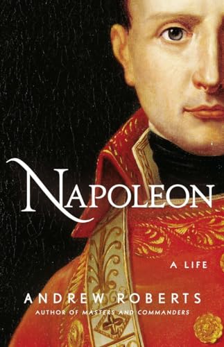 Napoleon: A Life Napoleon: A Life