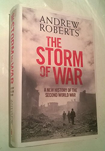 The Storm of War: A New History of the Second World War The Storm of War: A New History of the Second World War von Harper