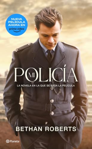 Mi policía: La novela de la nueva película de Harry Styles (Planeta Internacional)
