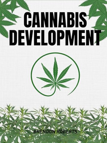 Cannabis Development von Excel Book Writing