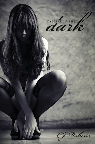 Captive in the Dark: The Dark Duet