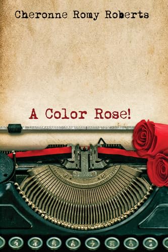 A Color Rose! von Resource Publications
