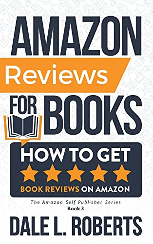 Amazon Reviews for Books: How to Get Book Reviews on Amazon (The Amazon Self-Publisher, Band 3) von One Jacked Monkey, LLC