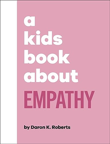 A Kids Book About Empathy von DK Children