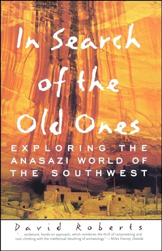 In Search of the Old Ones (A Brief History of the Anasazi) In Search of the Old Ones (A Brief History of the Anasazi) von Simon & Schuster