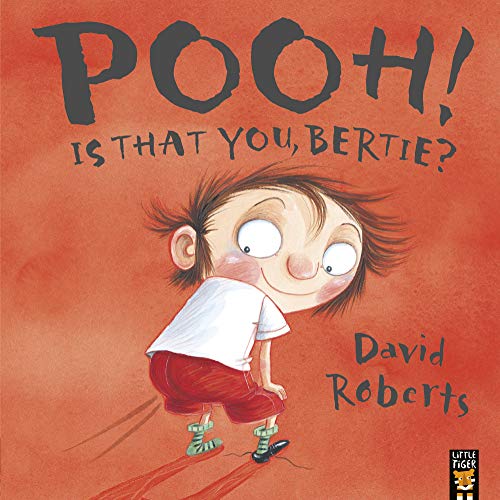 Pooh! Is That You, Bertie?: 2 (Dirty Bertie, 2)