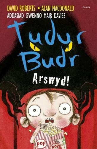 Tudur Budr: Arswyd! Tudur Budr: Arswyd!