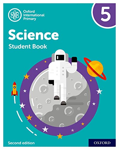 NEW Oxford International Primary Science: Student Book 5 (Second Edition) (PYP science Oxford international, Band 5) von Oxford University Press