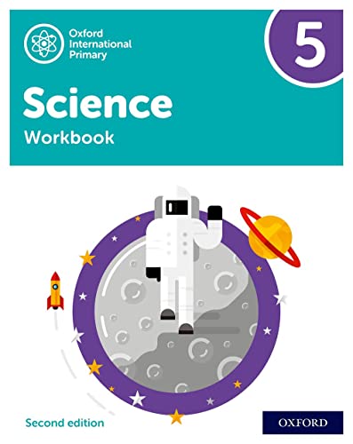 NEW Oxford International Primary Science: Workbook 5 (Second Edition) (PYP science Oxford international, Band 5)