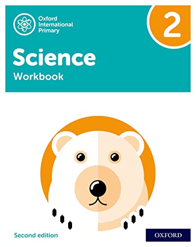 NEW Oxford International Primary Science: Workbook 2 (Second Edition) (PYP science Oxford international, Band 2)