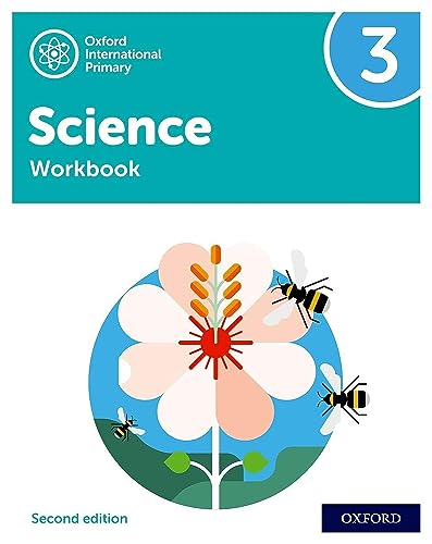 NEW Oxford International Primary Science: Workbook 3 (Second Edition) (PYP science Oxford international, Band 3) von Oxford University Press España, S.A.
