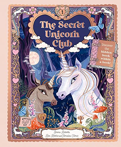 The Secret Unicorn Club: Discover the Hidden Book within a Book! von Magic Cat