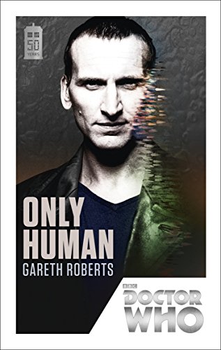 DOCTOR WHO: ONLY HUMAN: 50th Anniversary Edition (DOCTOR WHO, 174) von BBC