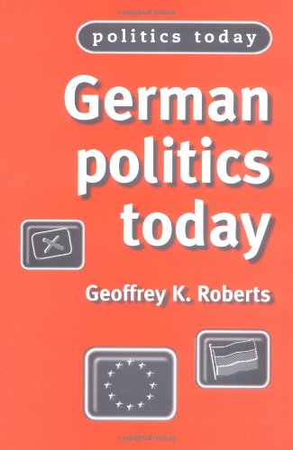 German Politics Today von Manchester University Press