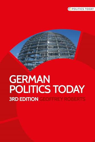 German politics today: Third edition von Manchester University Press