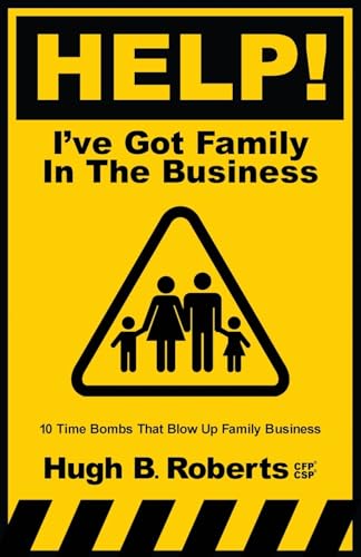 Help! I've Got Family in the Business von Book Villages LLC