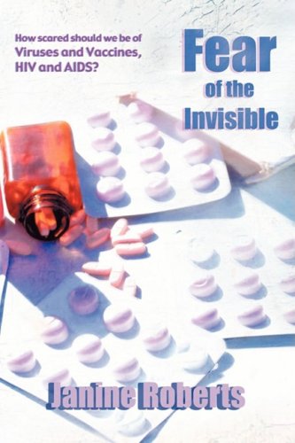 Fear of the Invisible