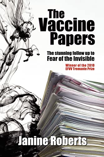 The Vaccine Papers The Vaccine Papers