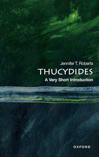 Thucydides: A Very Short Introduction (Very Short Introductions) von Oxford University Press