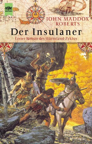 Der Insulaner. (Erster Roman der Sturmland-Saga)
