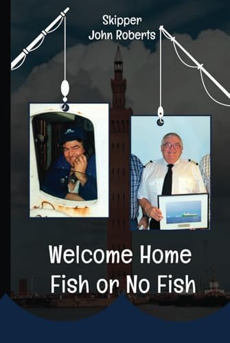 Welcome Home – Fish or No Fish von Michael Terence Publishing