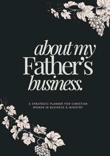 All-in-One Undated Christian Planner, Devotional & Organizer for Women in Ministry and Business | Faith-Based Journal for Home Life, Purpose & Prayer von Luminous Publishing