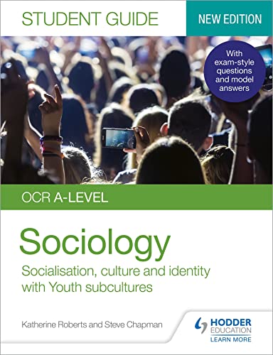 OCR A-level Sociology Student Guide 1: Socialisation, culture and identity with Family and Youth subcultures von Hodder Education