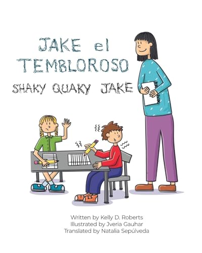 Jake el Tembloroso (Shaky Quaky Jake): Spanish and English Edition von Global Bookshelves International, LLC