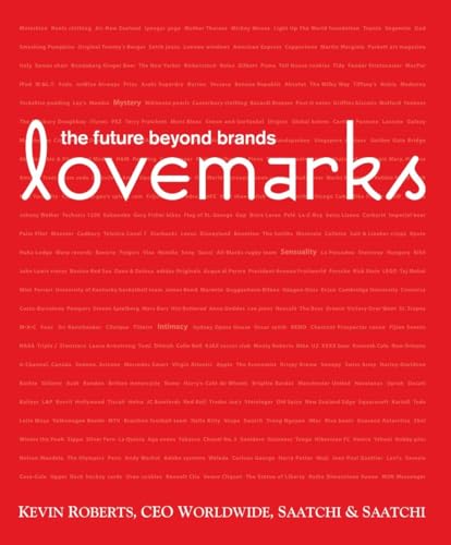 Lovemarks: The Future Beyond Brands